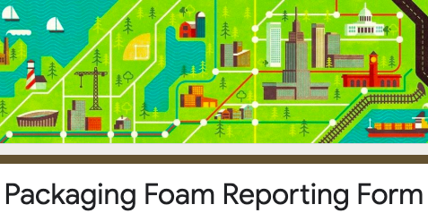 Packaging foam reporting form